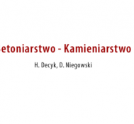 Betoniarstwo-Kamieniarstwo H. Decyk, D. Niegowski